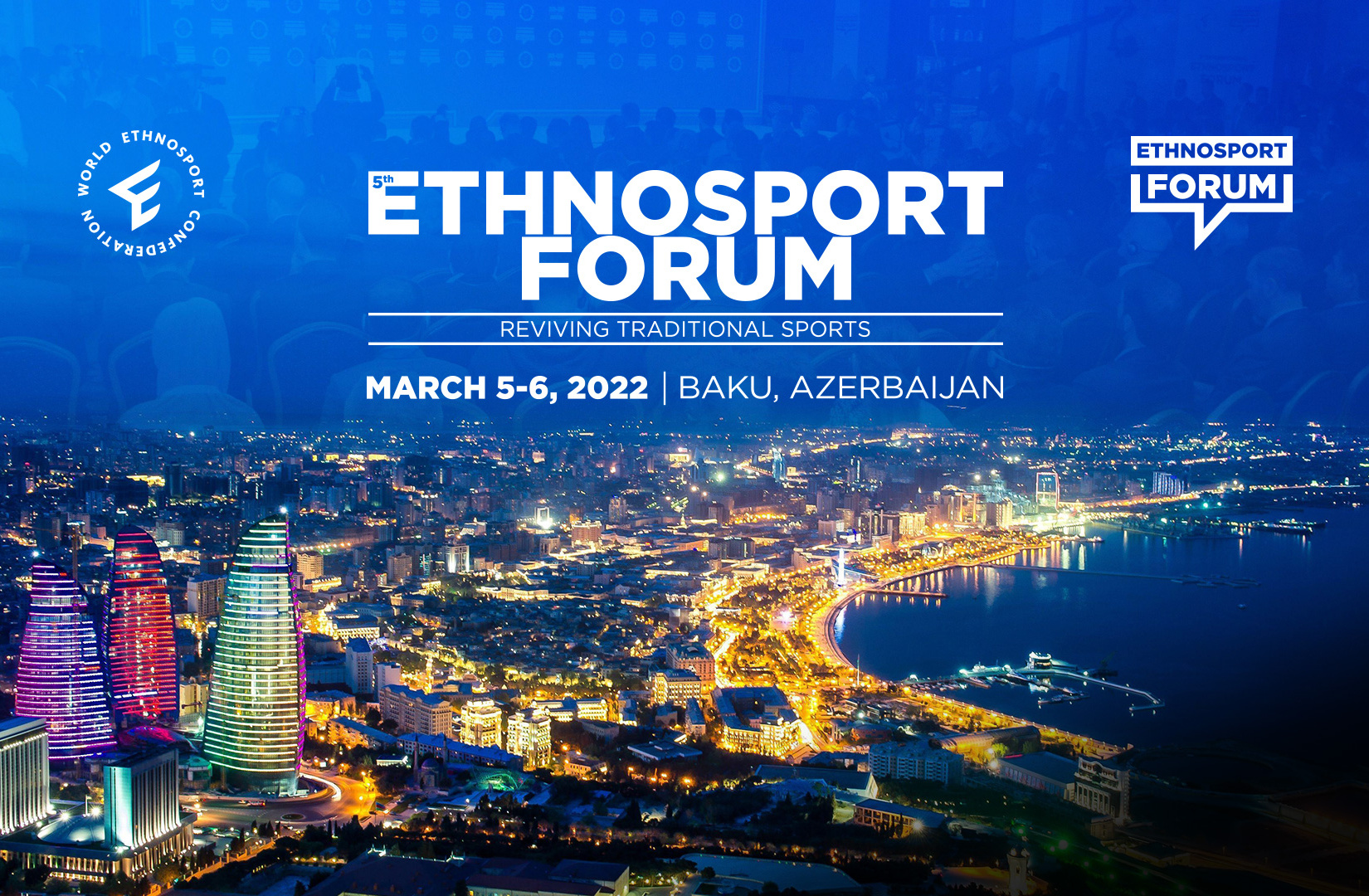 The 5th Ethnosport Forum Will Be Held in Baku on March 5-6